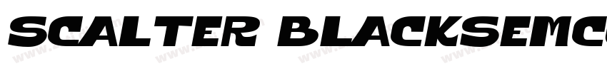 Scalter BlackSemCond字体转换 Scalter BlackSemCond字体转换